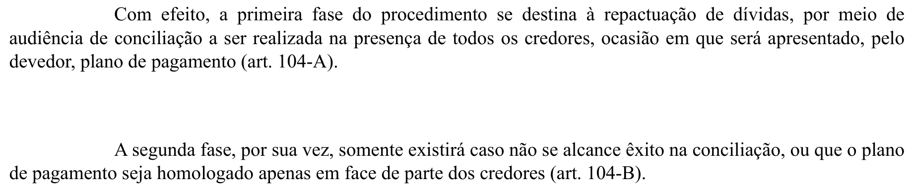 Trecho original de decisão judicial: primeira fase com audiência de conciliação e apresentação do plano de pagamento; segunda fase quando não há acordo integral com os credores